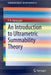 An Introduction to Ultrametric Summability Theory by P. N. Natarajan