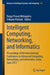 Intelligent Computing, Networking, and Informatics: Proceedings of the International Conference on Advanced Computing, Networking, and Informatics, In by Durga Prasad Mohapatra