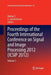 Proceedings of the Fourth International Conference on Signal and Image Processing 2012 (Icsip 2012): Volume 1 by Mohan S