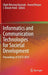 Informatics and Communication Technologies for Societal Development: Proceedings of Icicts 2014 by Elijah Blessing Rajsingh