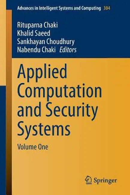 Applied Computation and Security Systems: Volume One by Rituparna Chaki
