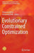 Evolutionary Constrained Optimization by Rituparna Datta