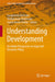 Understanding Development: An Indian Perspective on Legal and Economic Policy by Swapnendu Banerjee
