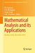 Mathematical Analysis and Its Applications: Roorkee, India, December 2014 by P. N. Agrawal