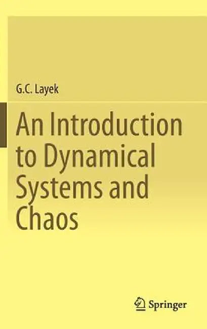 An Introduction to Dynamical Systems and Chaos by G. C. Layek