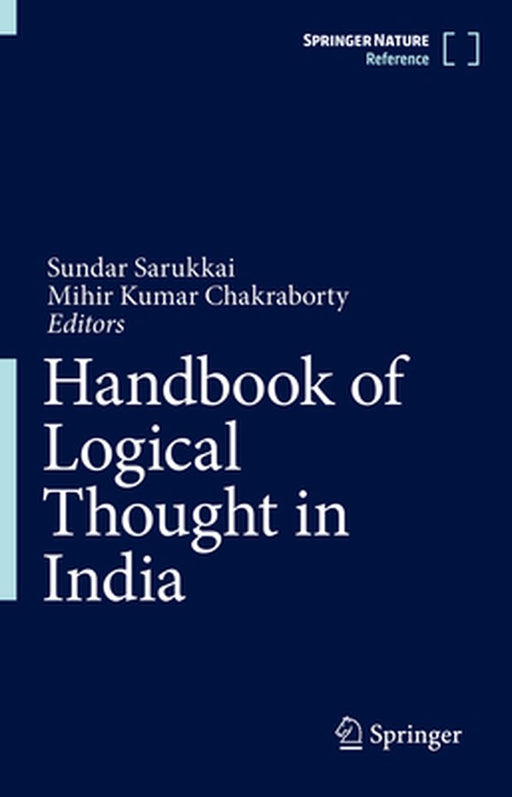 Handbook of Logical Thought in India by Sundar Sarukkai