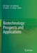 Biotechnology: Prospects and Applications by R. K. Salar