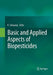 Basic and Applied Aspects of Biopesticides by K. Sahayaraj