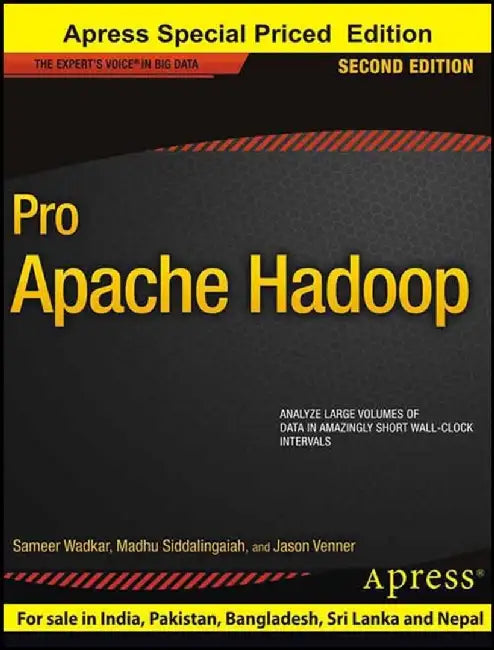 Pro Apache Hadoop, 2ed by Sameer Wadkar, Madhu Siddalingaiah, Jason Venner