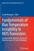 Fundamentals of Bias Temperature Instability in MOS Transistors: Characterization Methods, Process and Materials Impact, DC and AC Modeling by Souvik Mahapatra