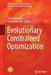 Evolutionary Constrained Optimization by Rituparna Datta