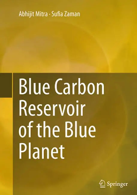 Blue Carbon Reservoir of the Blue Planet by Abhijit Mitra