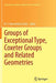 Groups of Exceptional Type, Coxeter Groups and Related Geometries by N. S. Narasimha Sastry