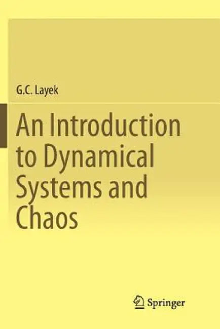 An Introduction to Dynamical Systems and Chaos by G. C. Layek
