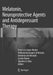 Melatonin, Neuroprotective Agents and Antidepressant Therapy by Francisco López-Muñoz