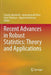 Recent Advances in Robust Statistics: Theory and Applications by Claudio Agostinelli