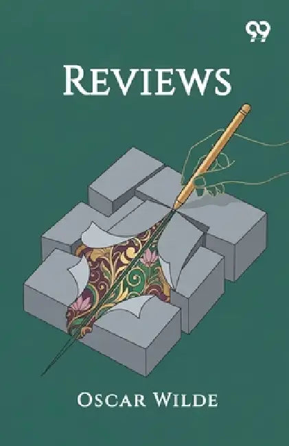 Reviews by Oscar Wilde