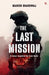 The Last Mission by Bhardwaj, Mahesh