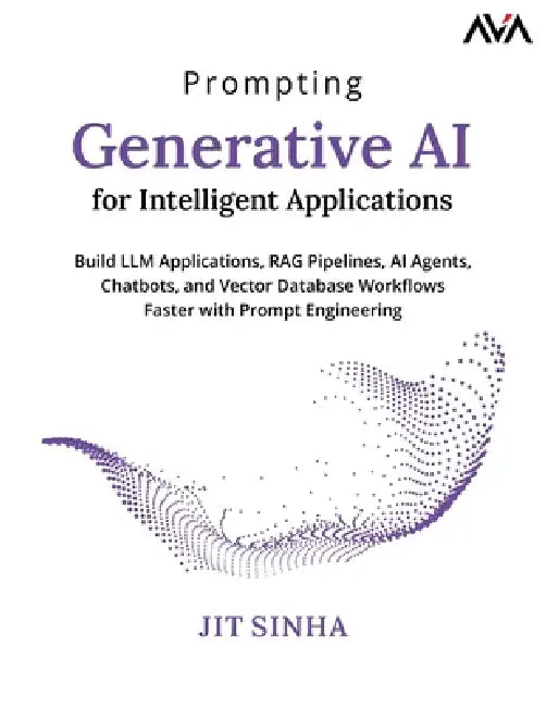 Prompting Generative AI for Intelligent Applications by Jit Sinha