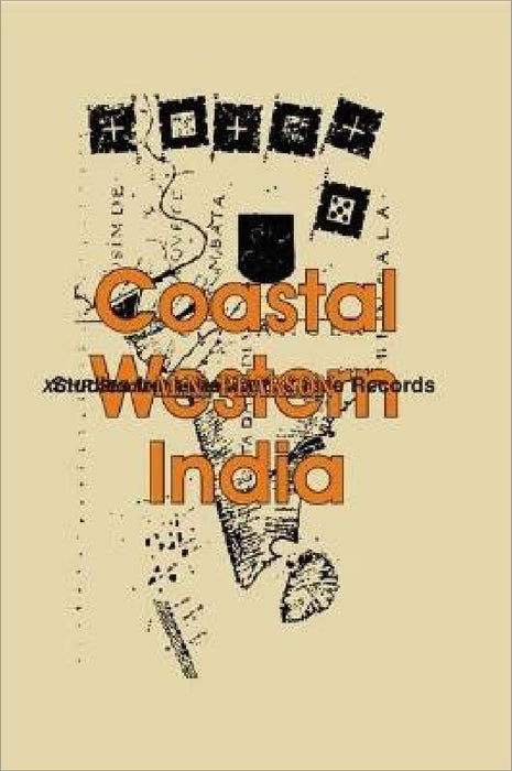 Coastal Western India Studies From The Portuguese Records by M.N. Pearson
