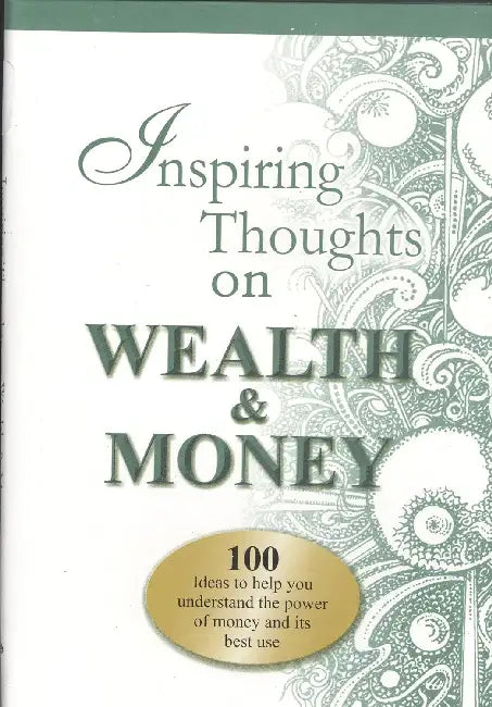 Inspiring Thoughts On Wealth Money by Meera Johri