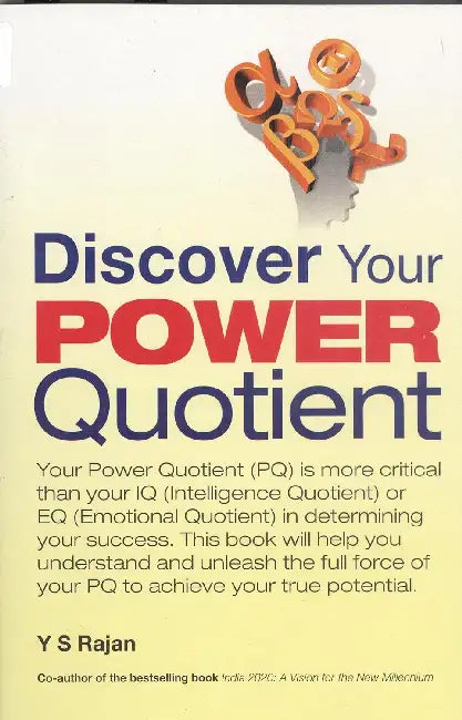 Discover Your Power Quotient by Y.S. Rajan