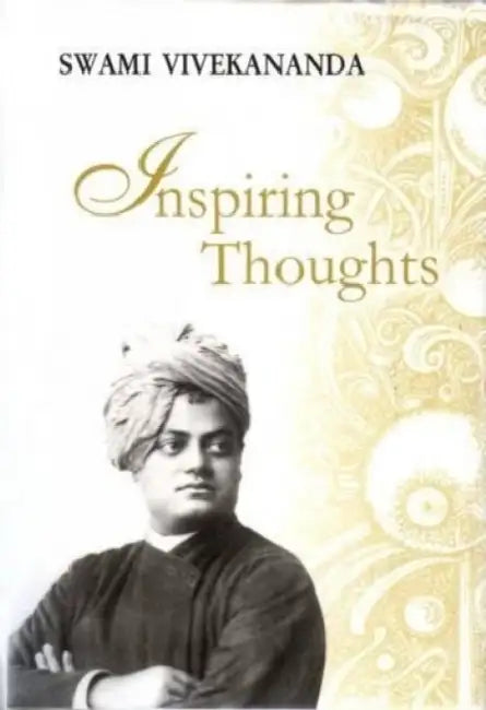 Inspiring Thoughts by Swami Vivekanand