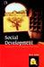 Social Development: Challenges Faced In An Unequal And Plural Society by M.S. Gore