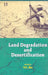 Land Degradation And Desertification  by V.C. Jha