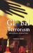 Global Terrorism: Melting Borders, Hardened Walls by Pravin N. Sheth