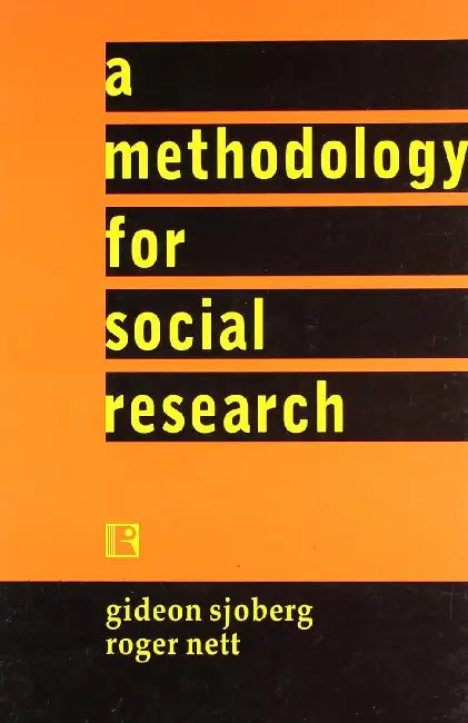Methodology For Social Research  by GIDEON SJOBERG