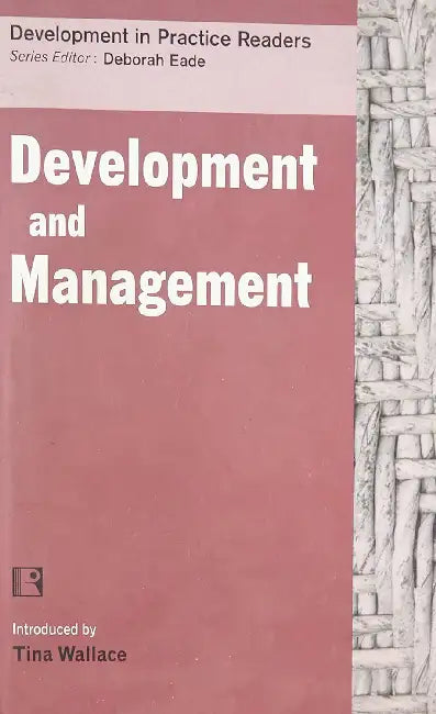 Development And Management  by Tina Wallace