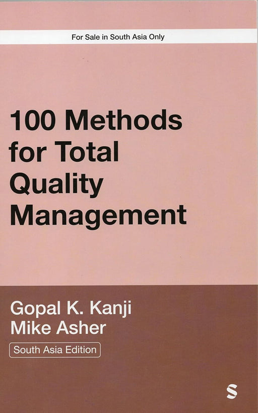 100 Methods for Total Quality Management  by Gopal K Kanji, Mike Asher