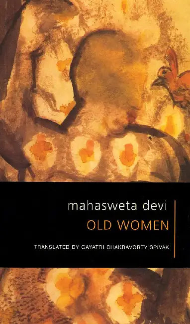 Old Women by Mahasweta Devi