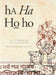 Ha Ha Ho Ho by Sukanta Chaudhuri