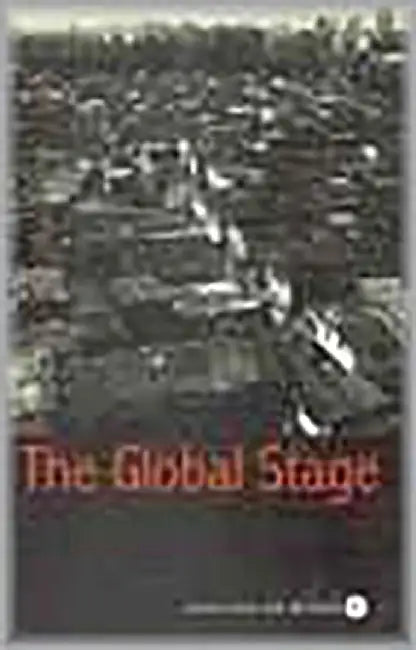 The Global Stage by Perry Anderson