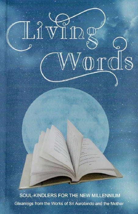 Living Words by Sri Aurobindo