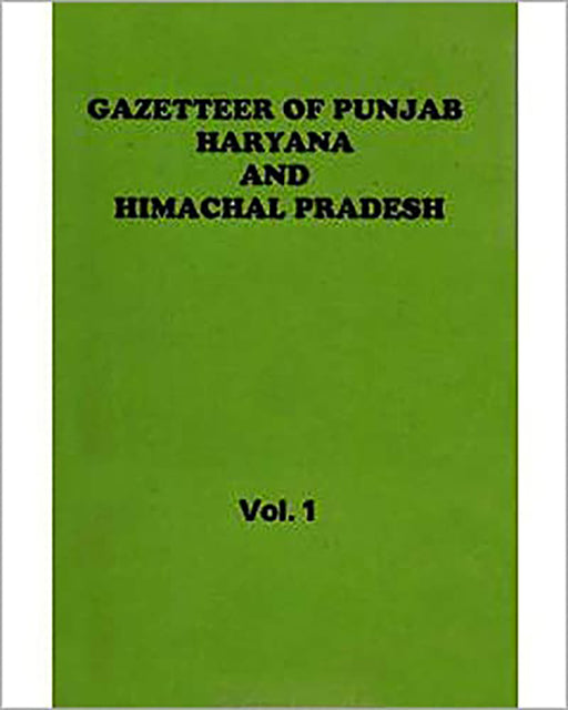 Gazetteer of Punjab Haryana and Himachal Pradesh by 