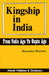 Kingship In India From Vedic Age To Gupta Age by Ravindra Sharma