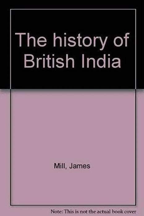 History Of British India  (Vol. 2) by James Mill