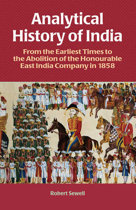 Analytical History Of India by Robert Sewell