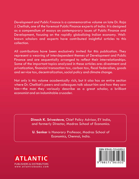 Development and Public Finance: Essays in Honour of Raja J. Chelliah