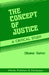 The Concept Of Justice: A Critical Study by Dibakar Sahoo