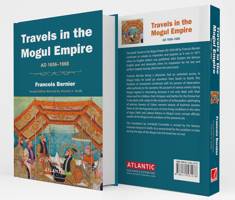 Travels In The Mogul Empire: A.D. 1656-1668