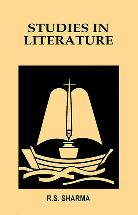 Studies In Literature by R.S. Sharma