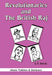 Revolutionaries And The British Raj by S.R. Bakshi