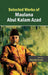 Selected Works Of Maulana Abul Kalam Azad  (Vol. 2) by Ravindra Kumar