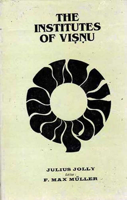 The Institutes Of Visnu by Julius Jolly