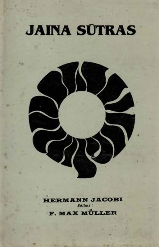 Jaina Sutras  (Vol. 1) by Herman Jacobi