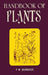 Handbook of Plants by F.W. Burbidge